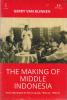 The Making Of Middle Indonesia